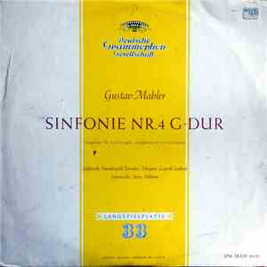 Leopold Ludwig - Anny Schlemm, Sächsische Staatskapelle Dresden, Gustav Mahler - Sinfonie NR.4 G-Dur