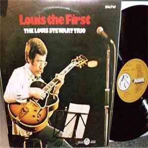 Louis Stewart - Louis The First