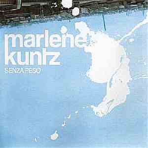 Marlene Kuntz - Senza Peso