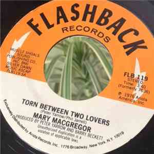 Mary MacGregor - Torn Between Two Lovers / I Just Want To Love You