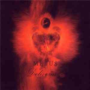 Metus - Deliverance