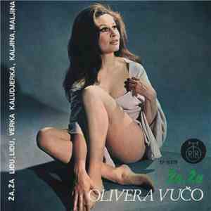 Olivera Vučo - Ža, Ža