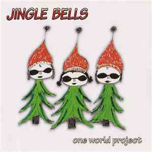 One World Project  - Jingle Bells