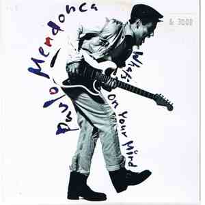 Paulo Mendonça - What's On Your Mind