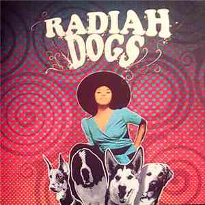 Radiah Dogs - Radiah Dogs