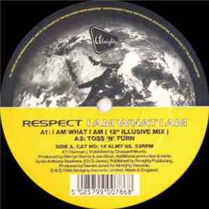 Respect - I Am What I Am