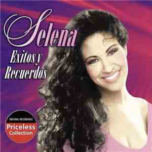 Selena - Éxitos y Recuerdos