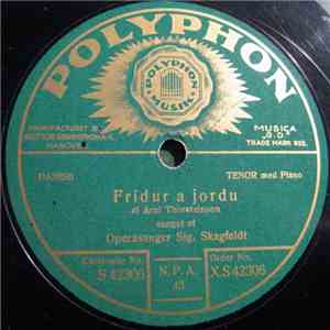 Sig. Skagfeldt - Fridur A Jordu / Heimir