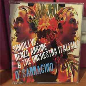 Simioli Vs. Renzo Arbore & The Orchestra Italiana - O' Sarracino