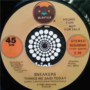 Sneakers - Things We Said Today