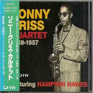 Sonny Criss Quartet Featuring Hampton Hawes - 1949-1957