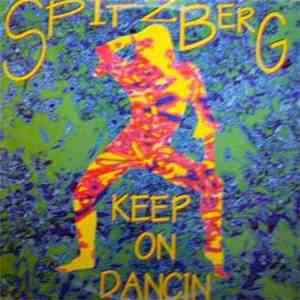 Spitzberg - Keep On Dancin