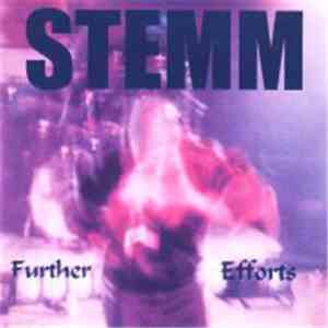 Stemm - Further Efforts