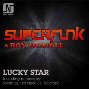Superfunk & Ron Carroll - Lucky Star