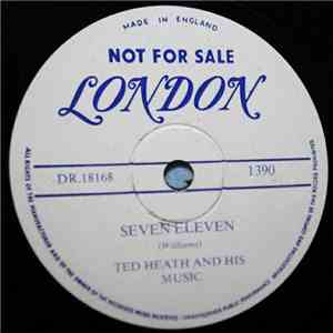 Ted Heath And His Music - Seven Eleven