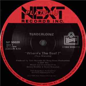 Tenderloinz - Where's The Beef ?