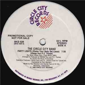 The Circle City Band - Party Lights (Shake Your Body Get Loose)