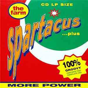 The Farm - Spartacus...Plus