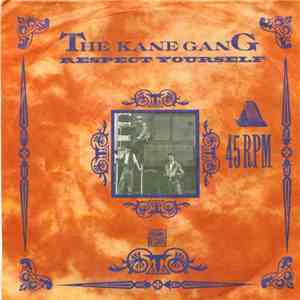 The Kane Gang - Respect Yourself