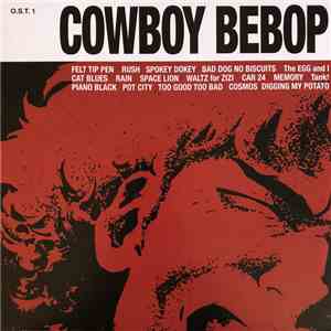 The Seatbelts - Cowboy Bebop O.S.T. 1