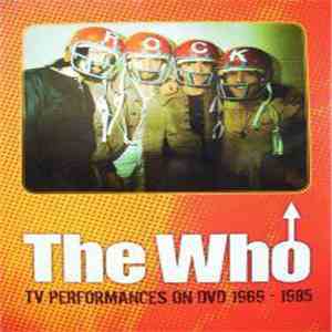 The Who - TV Performances On DVD 1969-1985