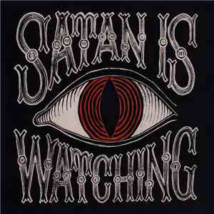 Those Poor Bastards - Satan Is Watching