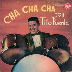 Tito Puente - Cha Cha Cha Con Tito Puente