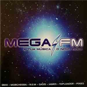 Various - Mega FM - A Tua Música O Novo Rock