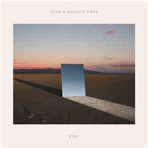 Zedd & Alessia Cara - Stay