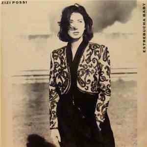Zizi Possi - Estrebucha Baby