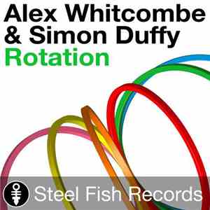 Alex Whitcombe & Simon Duffy - Rotation