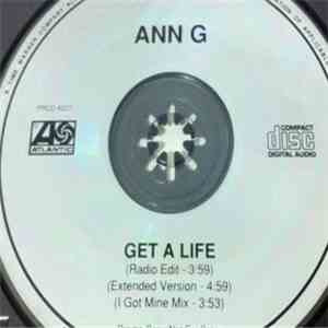Ann G. - Get A Life