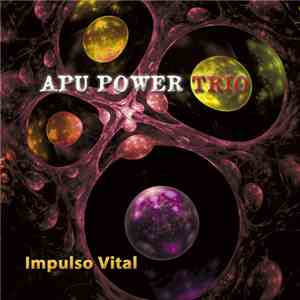 Apu Power Trio - Impulso Vital