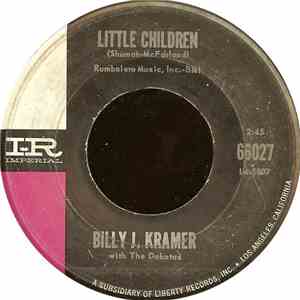 Billy J. Kramer With The Dakotas - Little Children / Bad To Me