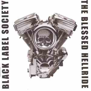 Black Label Society - The Blessed Hellride