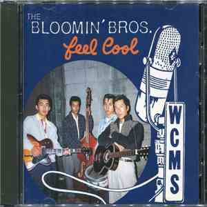 Bloomin' Bros. - Feel Cool