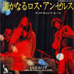 Canned Heat - Long Way From L.A.