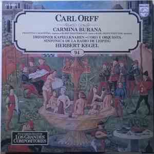 Carl Orff - Herbert Kegel, Orquesta Sinfónica de la Radio de Leipzig, Coro de la Radio de Leipzig - Carmina Burana