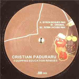 Cristian Paduraru - Equiping Education Remixes