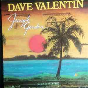 Dave Valentin - Jungle Garden