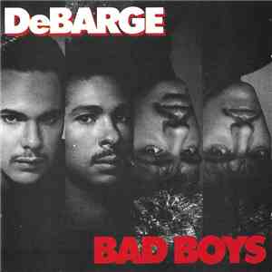DeBarge - Bad Boys