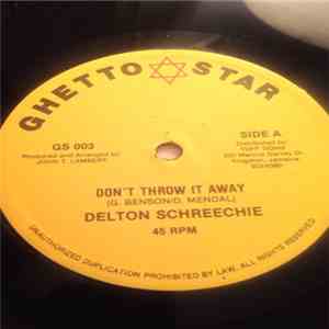 Delton Screechie, Marlon Brando  - Don't Throw It Away / Vice Versy
