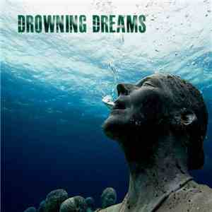 Drowning Dreams - Dream While Drowning
