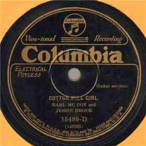 Earl Mc Coy And Jessie Brock - Cotton Mill Girl / Are You Tired Of Me Darling