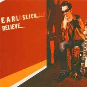 Earl Slick - Believe