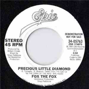 Fox The Fox - Precious Little Diamond