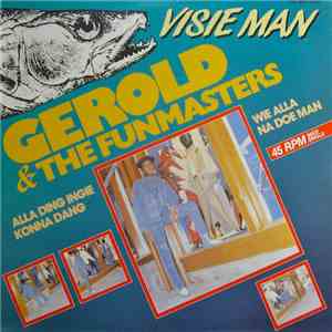 Gerold & The Funmasters - Visie Man