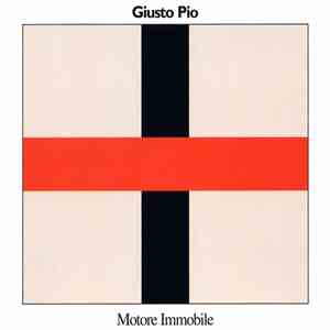 Giusto Pio - Motore Immobile