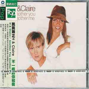 H & Claire - Another You Another Me