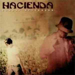 Hacienda - Sunday Afternoon